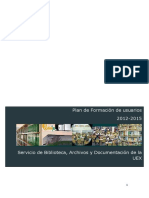 Plan de Formacin de Usuarios de La Biblioteca de La UEX 2012-2015