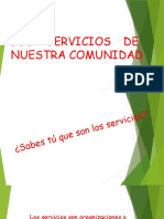 Los Servicios de Nuestra Comunidad