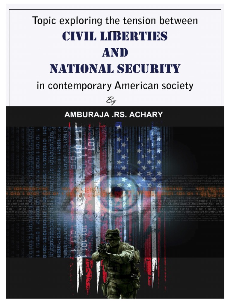Tension Between Civil Liberties and National Security in Contemporary American Society PDF