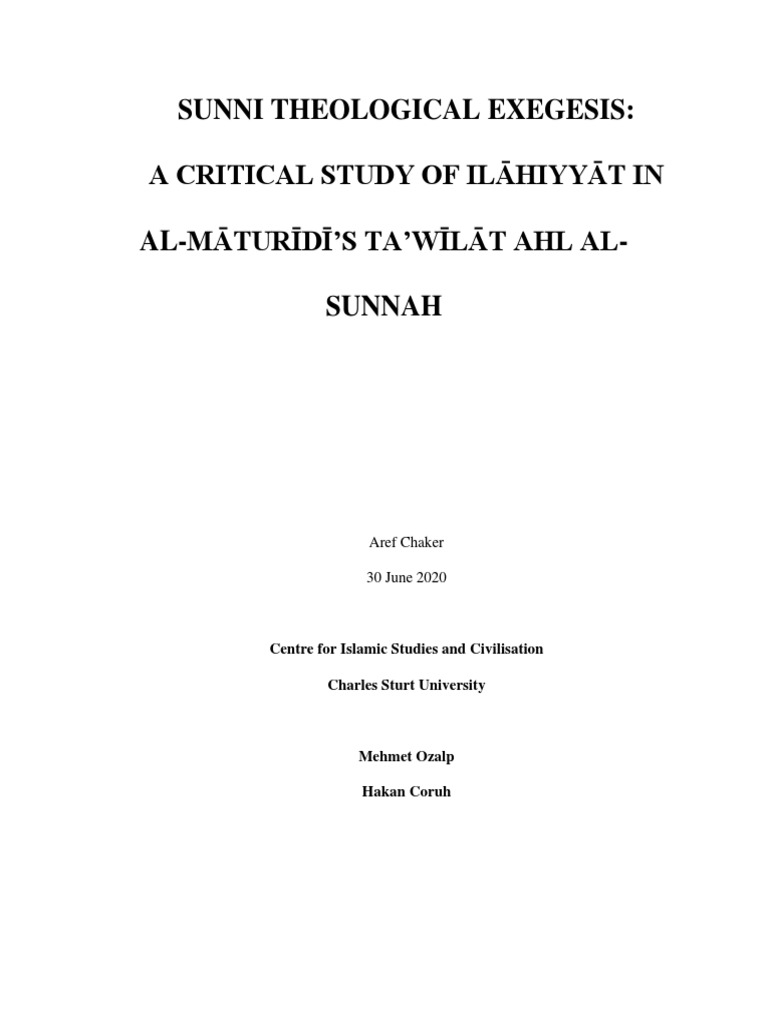 Sunni theological exegesis a critical study of ilahiyyat in al