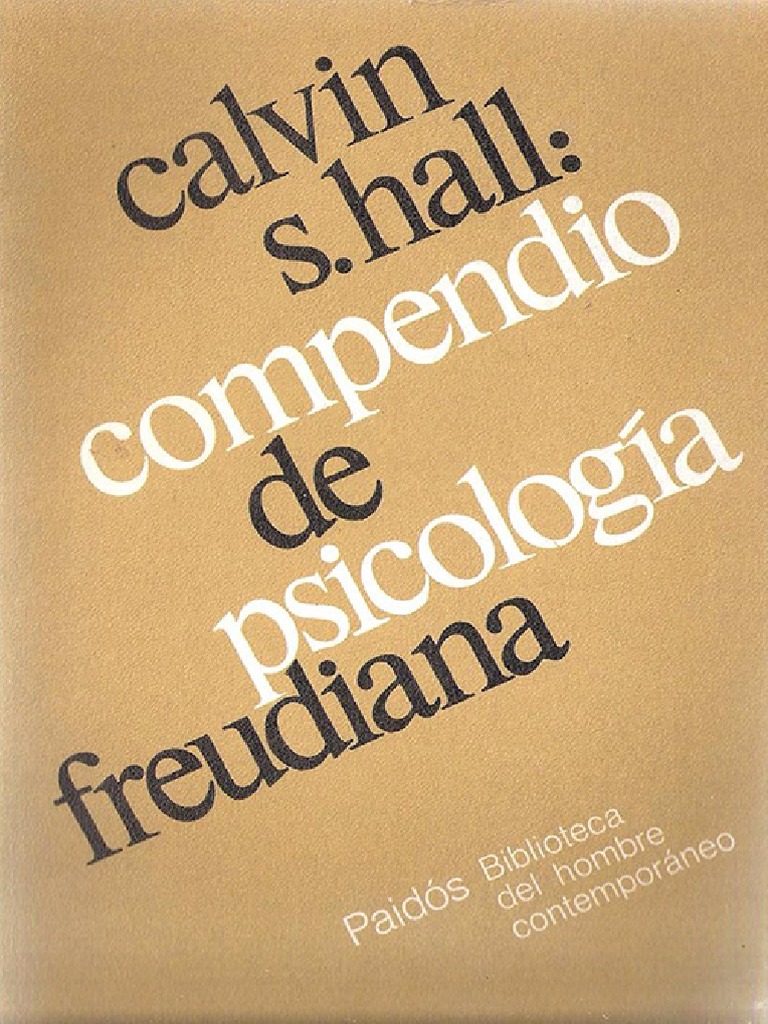Compendio de Psicología Freudiana (Calvin S. Hall) PDF | PDF | Sigmund ...