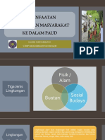 Pemanfaatan Lingkungan Masyarakat Ke Dalam Paud