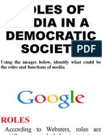 Roles of Media in A Democratic Society