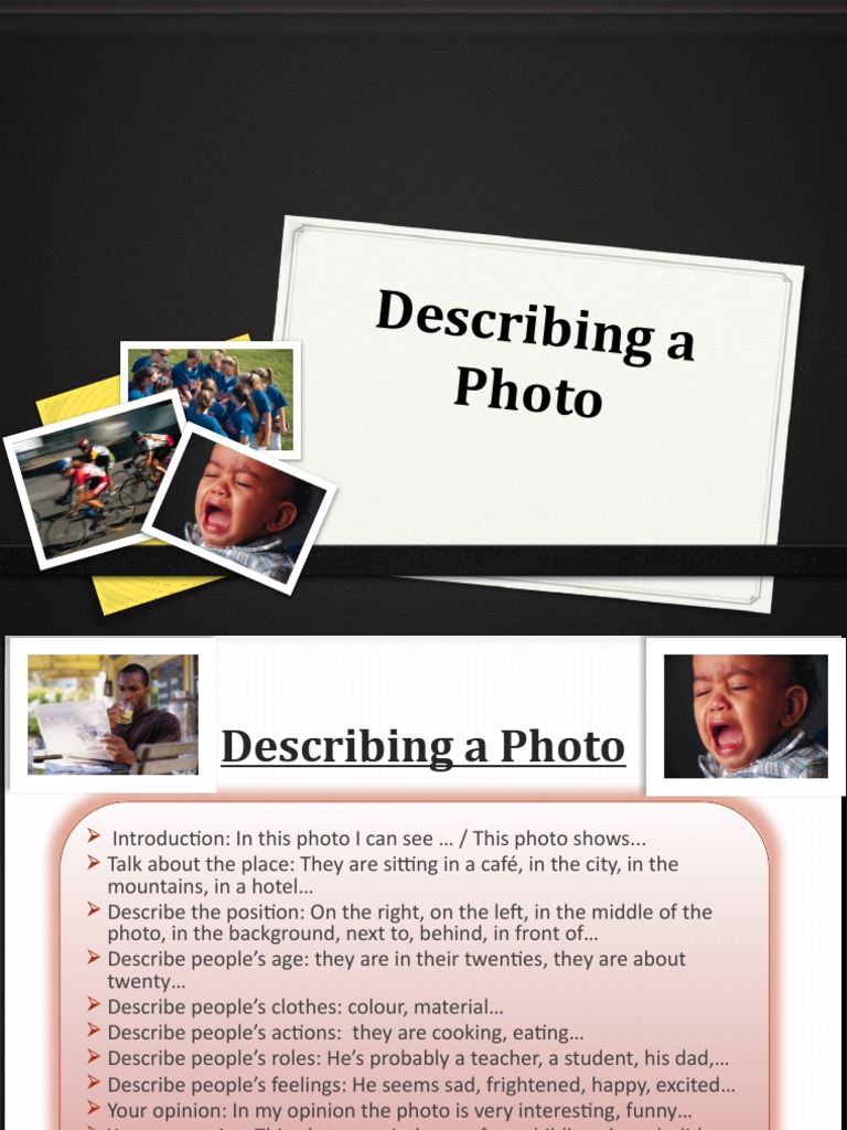 Describing Photos: A Practical Guide | PDF | Language Arts & Discipline ...