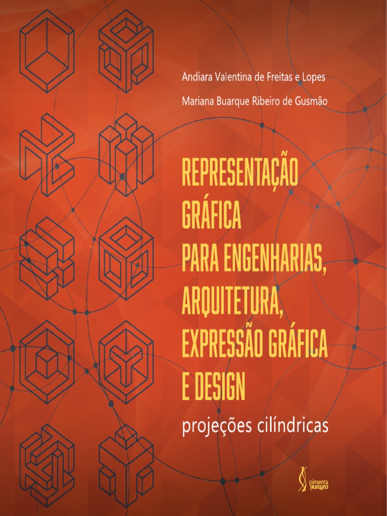 Representação Gráfica para Engenharias, Arquitetura, Expressão Gráfica ...