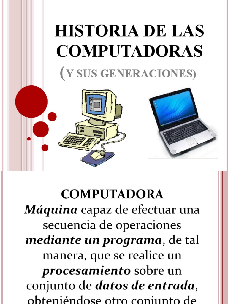 Historia y Generaciones de La Computadora. | PDF | Computadora central