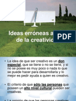 Ideas Erróneas Acerca de La Creatividad