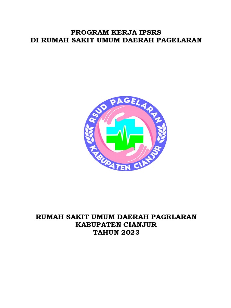 Program Kerja IPSRS RSUD Pagelaran 2023 | PDF | Teknologi & Rekayasa