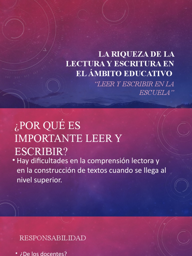 La Riqueza de La Lectura y Escritura en El Ambito Educativo | PDF