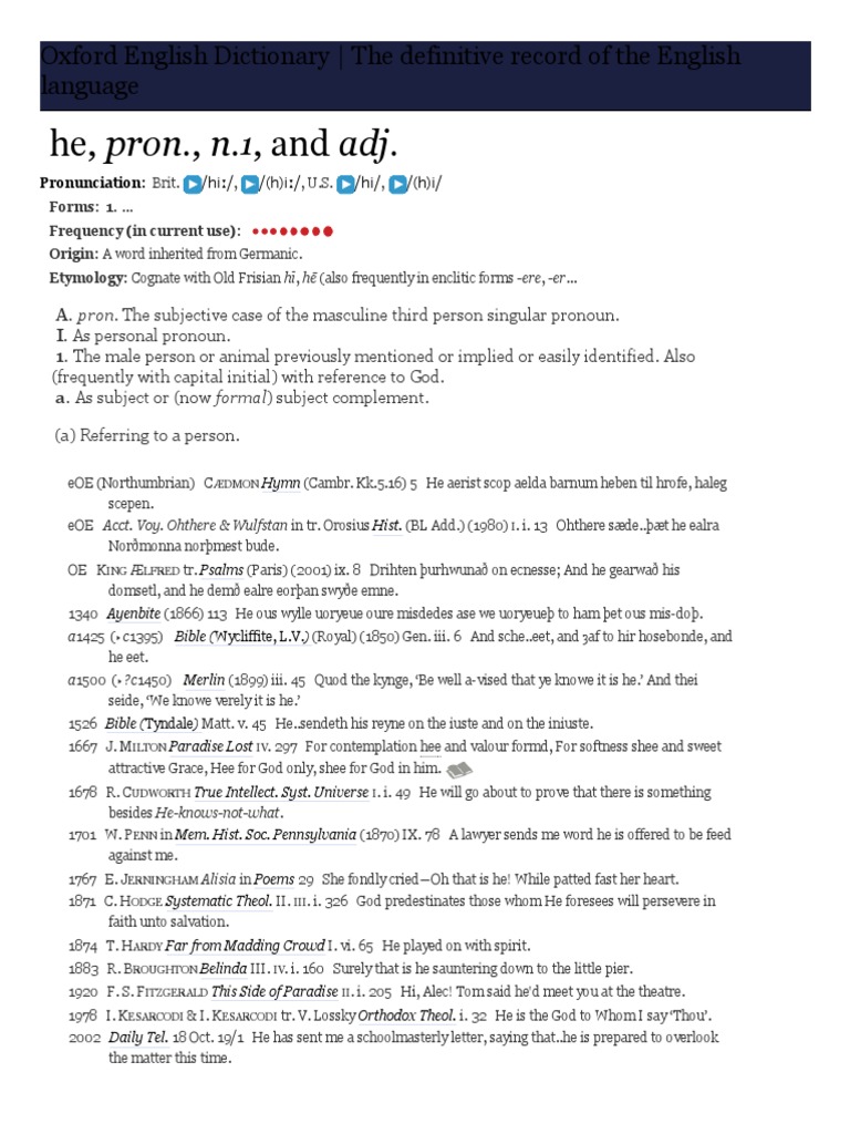 He, Pron., N., and Adj.: Oxford English Dictionary - The Definitive ...