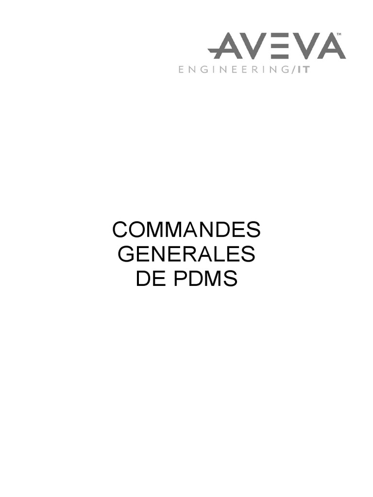Commandes générales pour PDMS 11.3 | PDF | Couleur | Conception