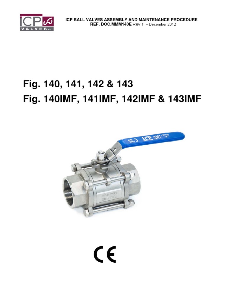 ICP Ball Valves: Assembly & Maintenance Guide | PDF | Valve | Pipe ...