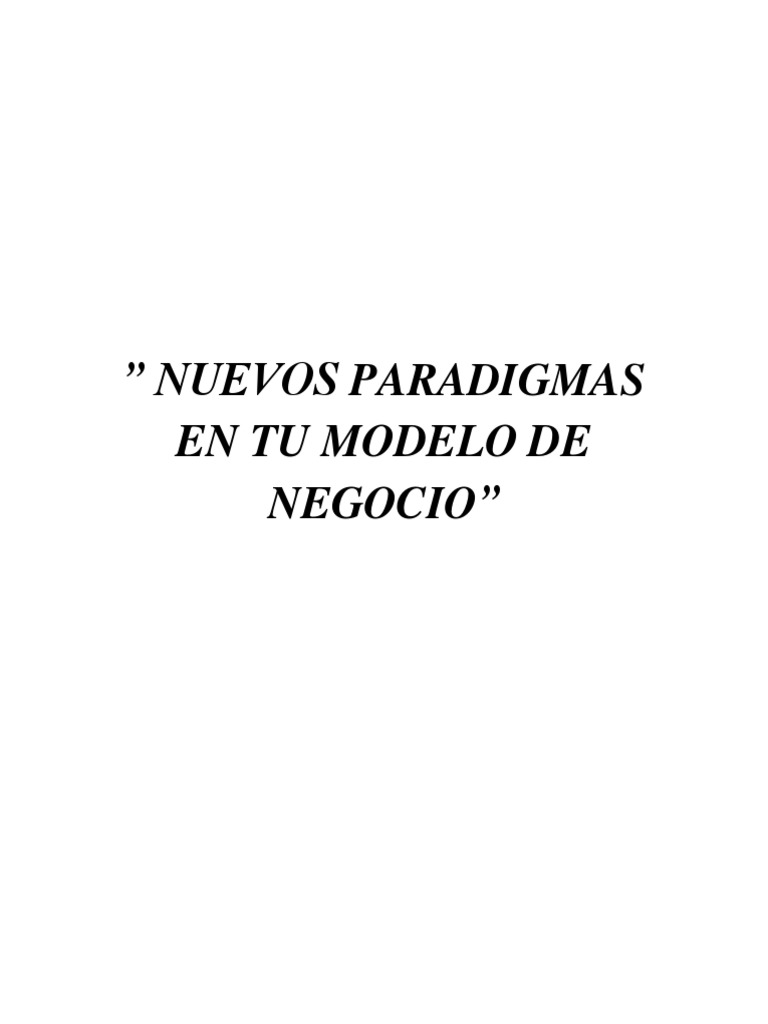 Nuevos Paradigmas en Negocios 21 | PDF | Paradigma | Cliente