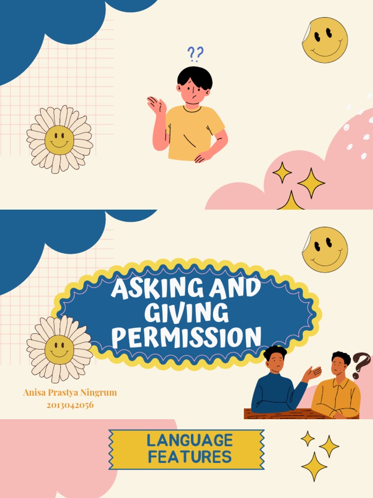 Asking and Giving Permission Guide | PDF | Language Arts & Discipline