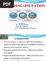 Microencapsulation: Dr. Navneet Garud Associate Professor S.O.S in Pharmaceutical Sciences