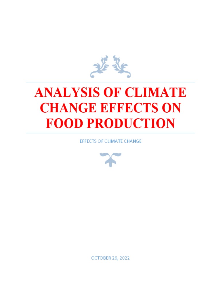 Analysis of Climate Change Effects On Food Production | PDF | Weather ...
