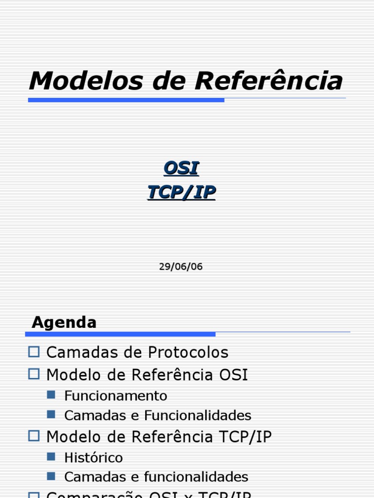 Modelos de Referência para Comunicação em Rede: Uma Comparação entre ...