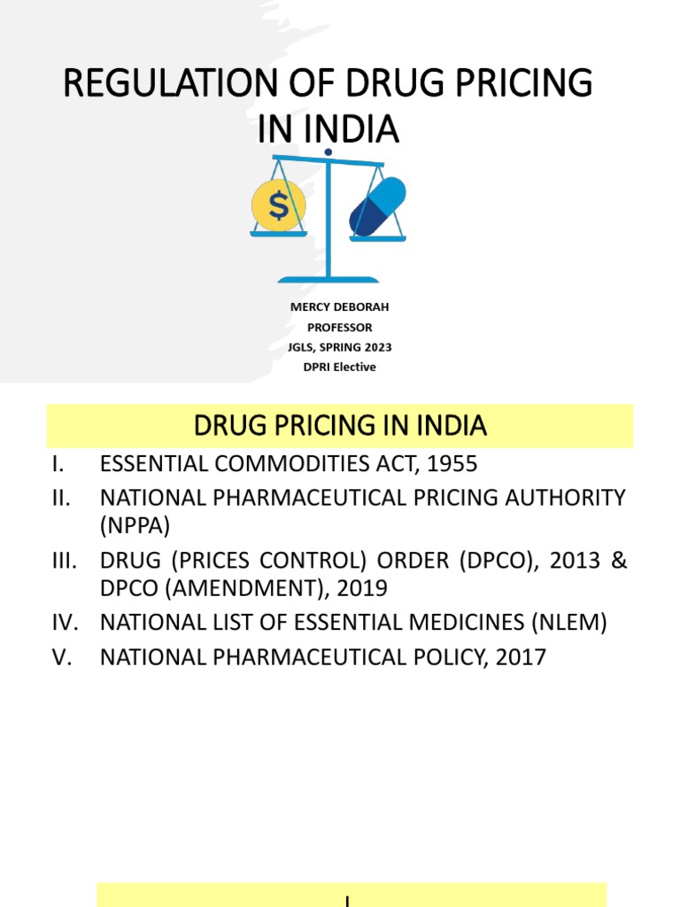 Ppts On Drug Pricing In India Week 10 Pdf Price Controls Drugs