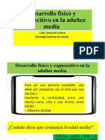 Desarrollo Físico y Cognoscitivo en La Adultez Media