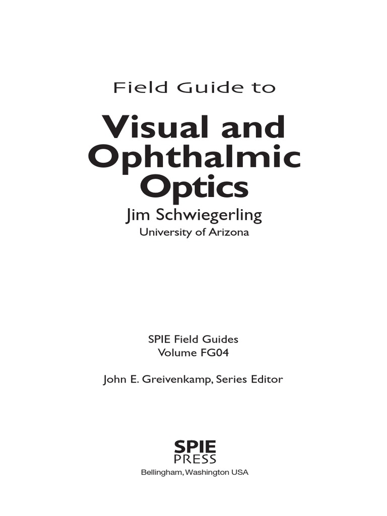 Field Guide To Visual and Ophthalmic Optics PDF PDF Cornea Human Eye