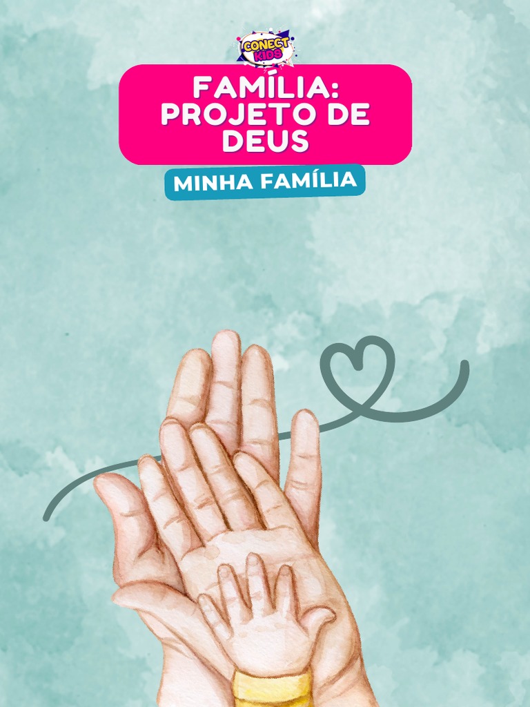 Licao 1 Familia Projeto De Deus Minha Familia Pdf Adão E Eva