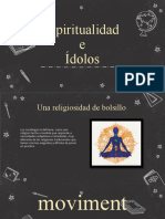 Espiritualidad e Idolos Exposicion