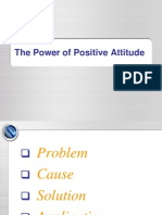 The Power of Positive Attitude