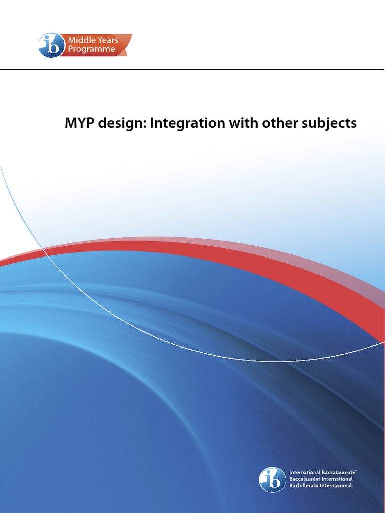 Myp Design Integration With Other Subjects en | PDF | Design | Creativity
