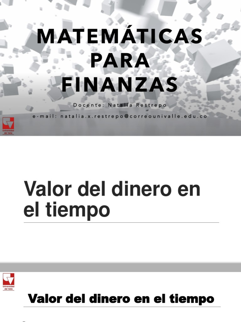 3.matemáticas Financieras Valor de Dinero en El Tiempo Clase 3 PDF ...