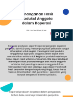 Penanganan Hasil Produksi Anggota Dalam Koperasi