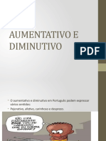 Aumentativo e Diminutivo