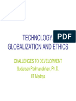 TECHNOLOGY, GLOBALIZATION AND ETHICS: CHALLENGES TO DEVELOPMENT