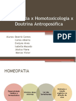 Homeopatia X Homotoxicologia X Doutrina Antroposófica
