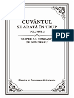 Cuvântul Se Arată În Trup - Vol. 2 - "Despre A-L Cunoaște Pe Dumnezeu"