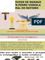 Formaçao Sobre o Batismo (Diretório Pastoral Da Arquidiocese de Manaus) Formação Atendentes 2019