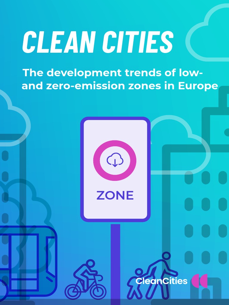 The Development Trends of Low Emission and Zero Emission Zones in Europe 1 PDF PDF Air