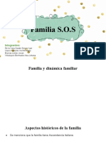 Familia S.O.S: Integrantes