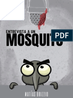 Mosquito: Entrevista A Un