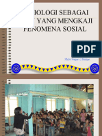 Sosiologi SBG Ilmu Yg Mengkaji Fenomena Sosial