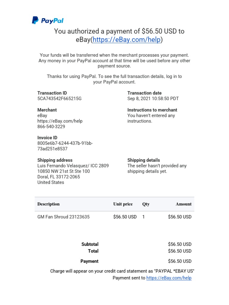 You Authorized A Payment of $56.50 Usd To Ebay : Transaction Id ...