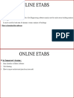 Online Etabs: in Today's Session