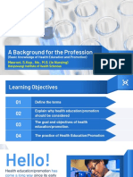 #1 A Background For The Profession (Basic Knowledge of Health Education and Promotion)