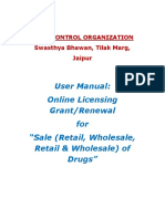 User Manual: Online Licensing Grant/Renewal For "Sale (Retail, Wholesale, Retail & Wholesale) of Drugs"