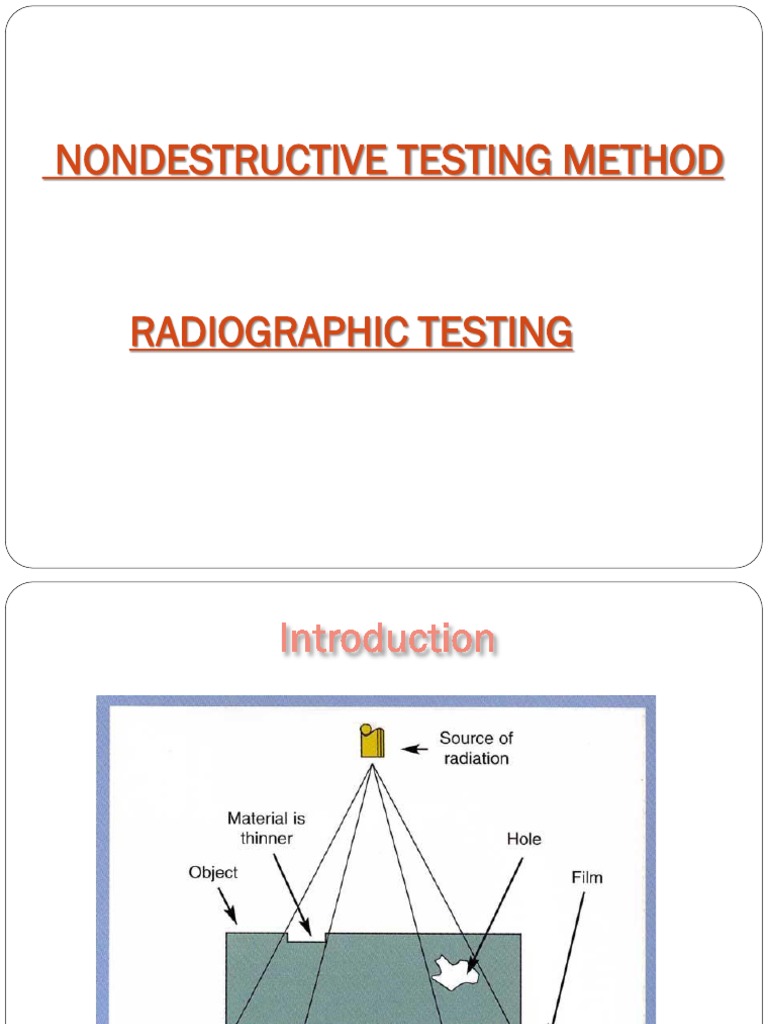 Comprehensive Overview of Radiographic Testing Methods and Procedures