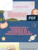 Grupo 3 Terapeutica y Cuidados de Enfermeria para Pacientes Geriatricos