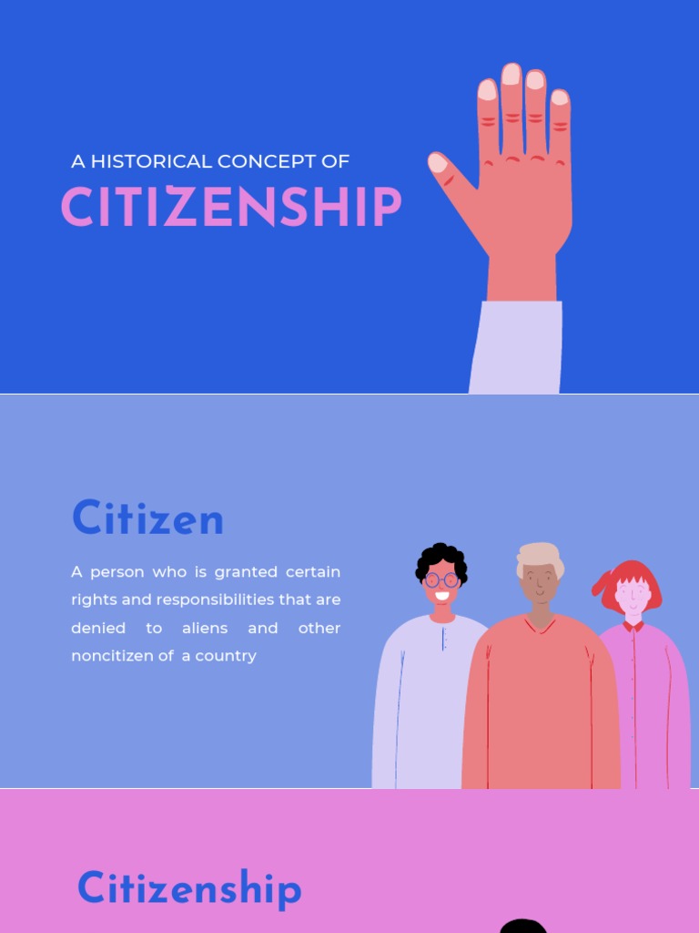 A Survey of the Historical Concept of Citizenship From Ancient Greece