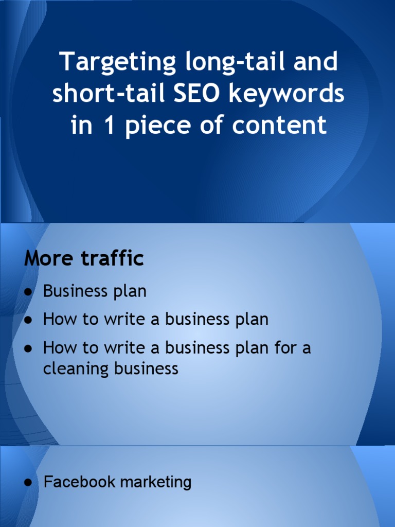 184636 008.02 Long tail. vs. short tail SEO keywords