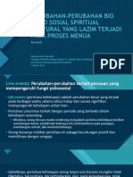 Perubahan-Perubahan Bio Psiko Sosial Spiritual Kultural Yang Lazim Terjedi Pada Proses Menua