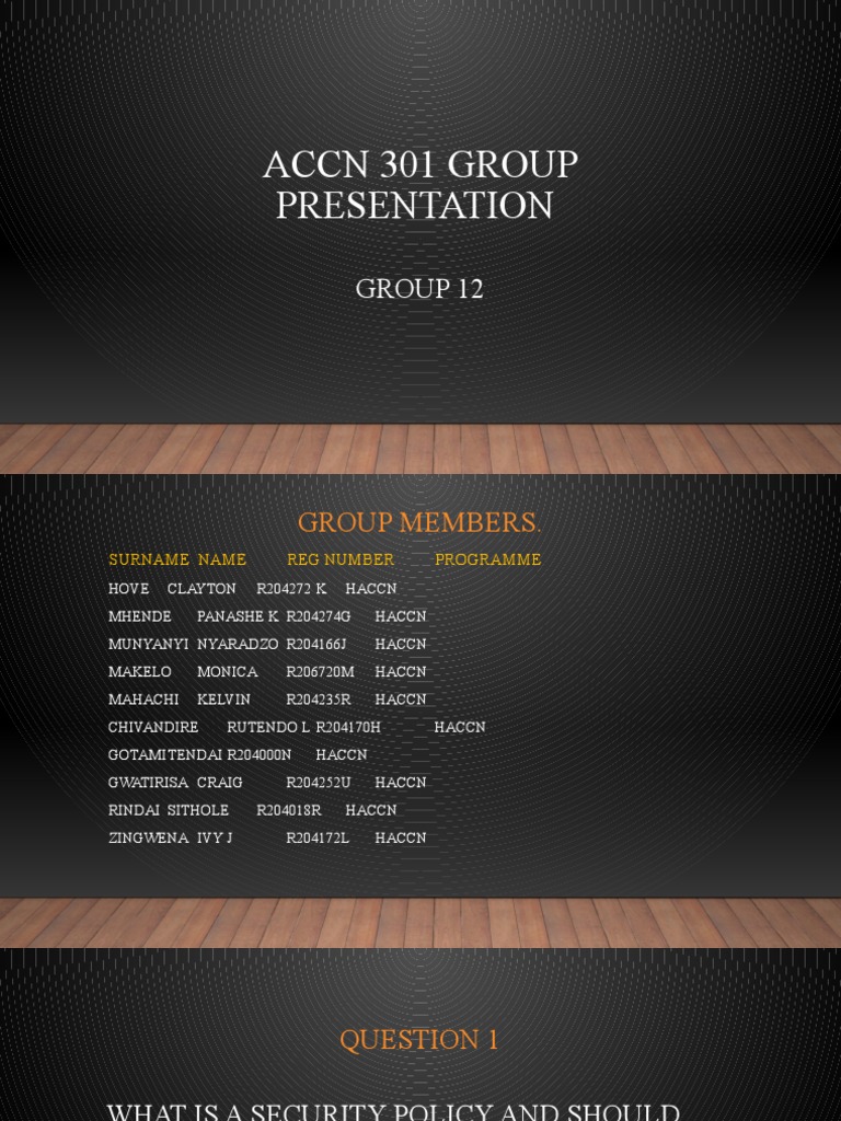 ACCN 301 GROUP PRESENTATION-21 Nov 2022 | PDF | Information Security ...