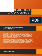 Administracion Como Concepto General